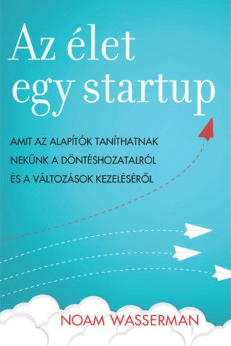 Az �let egy startup