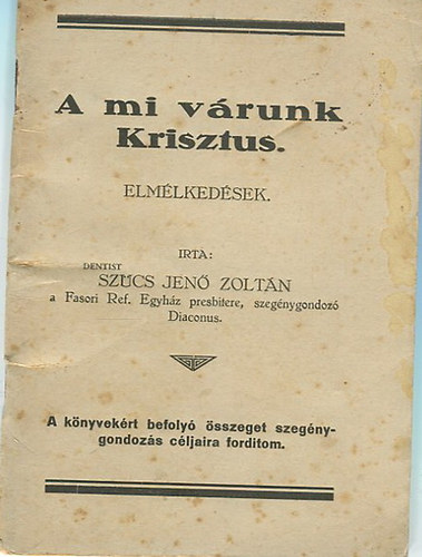 A mi vrunk Krisztus Elmlkedsek