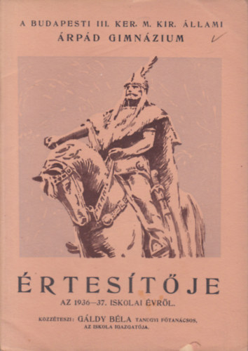 A Budapesti III. Ker. M. Kir. llami rpd Gimnzium rtestje az 1936-37. iskolai vrl