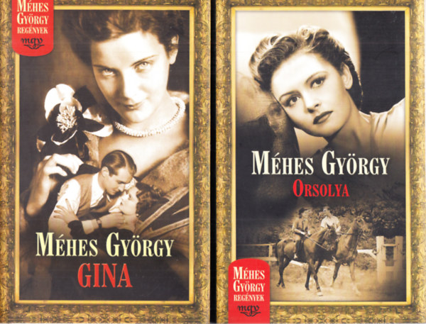 Gina + Orsolya (2 db. Mhes Gyrgy m)
