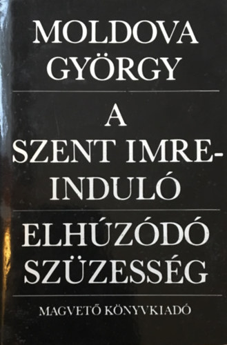 A Szent-Imre indul, Elhzd szzessg