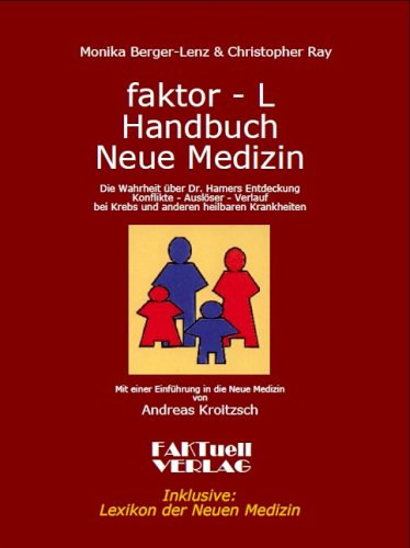 faktor - L Handbuch Neue Medizin