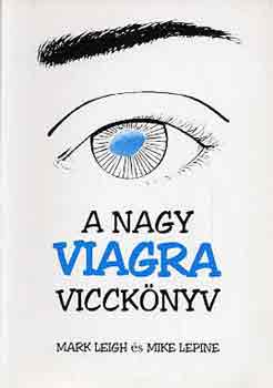 Leigh-Lepine - A nagy viagra vicckönyv