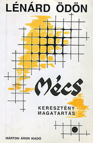 Lnrd dn - Mcs - Keresztny magatarts
