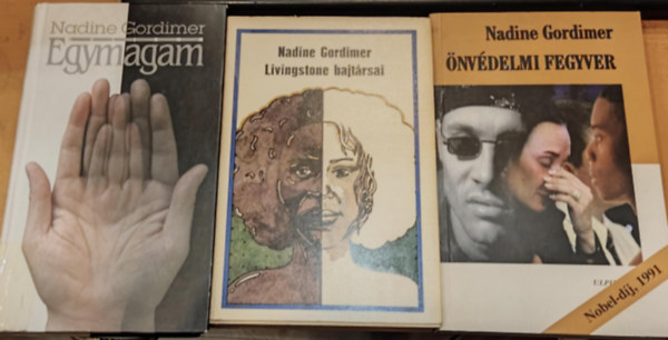 3 db Nadine Gordimer: Egymagam + Livingstone bajtrsai + nvdelmi fegyver