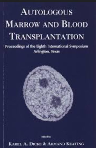 Autologous Blood and Marrow Transplantation