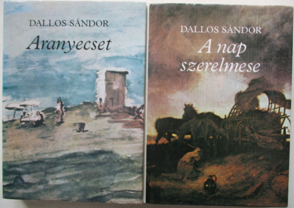 Dallos Sándor - Aranyecset + A Nap szerelmese