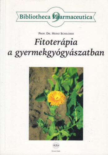 Fitoter�pia a gyermekgy�gy�szatban