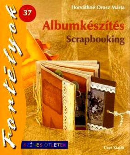 Albumkszts - Scrapbooking