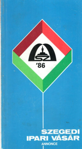 Szegedi Ipari V�s�r '86