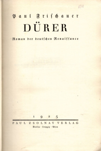 Paul Frischauer - Drer (nmet letrajzi knyv)