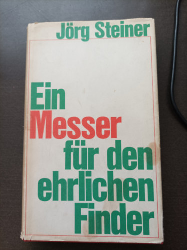J�rg Steiner - Ein Messer f�r den Ehrlichen Finder