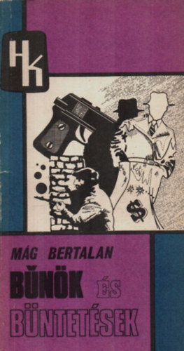 B�n�k �s b�ntet�sek