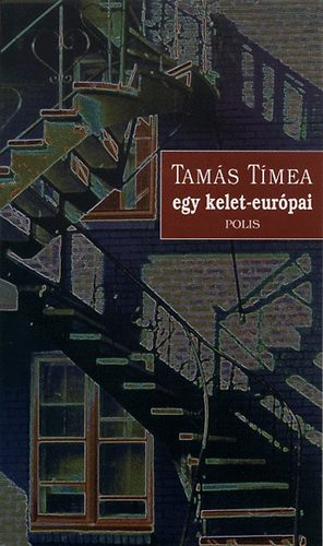 Tams Tmea - Egy kelet-eurpai