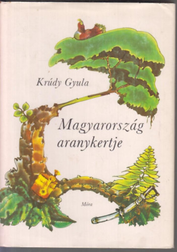 Magyarorszg aranykertje