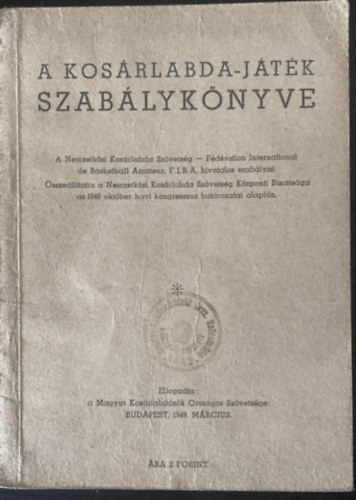 A kos�rlabda-j�t�k szab�lyk�nyve