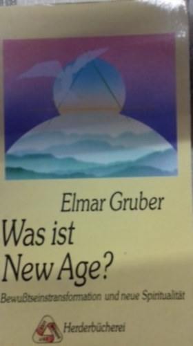 Elmar Gruber - Was ist New Age ?