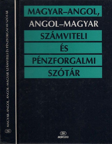 Magyar-angol, angol-magyar szmviteli s pnzforgalmi sztr