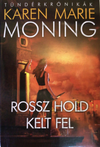 Rossz hold kelt fel