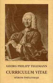 Georg Philipp Telemann - Curriculum vitae (hrom nletrajz)