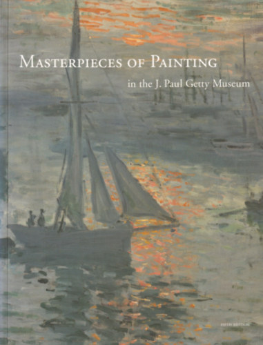 Masterpieces of Painting in the J. Paul Getty Museum