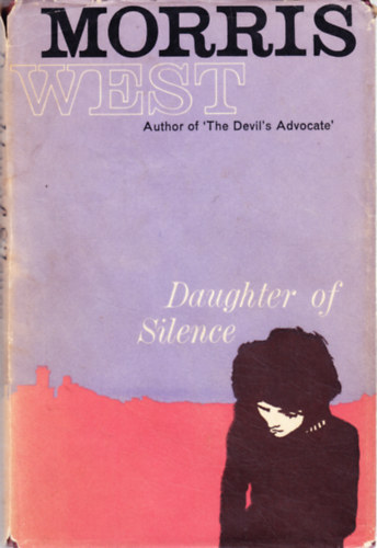 Morris West - Daughter of Silence