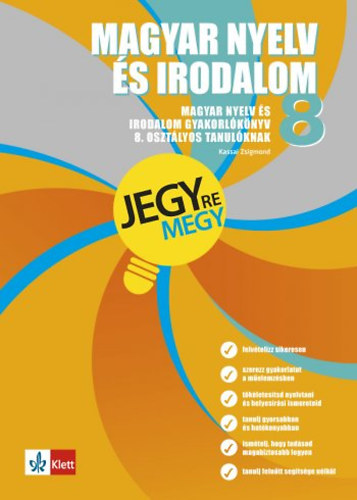 Magyar Nyelv �s Irodalom 8. - Jegyre megy