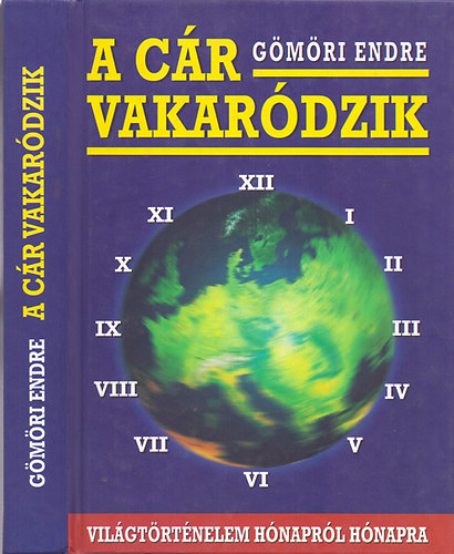 A cr vakardzik -  Vilgtrtnelem hnaprl hnapra, 1994-1998