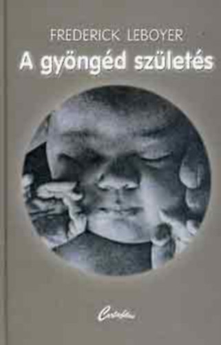 A gyngd szlets