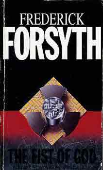 Frederick Forsyth - The fist of god