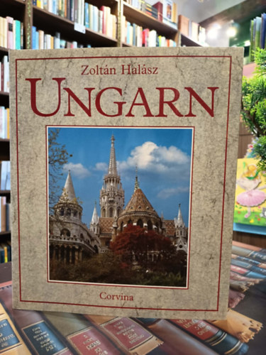 Ungarn /Magyarorsz�g/- N�met nyelven