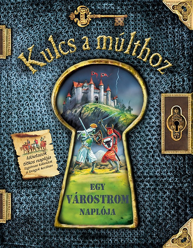 Egy vrostrom naplja + Egy dn-szafari naplja (Kulcs a mlthoz 2 m)