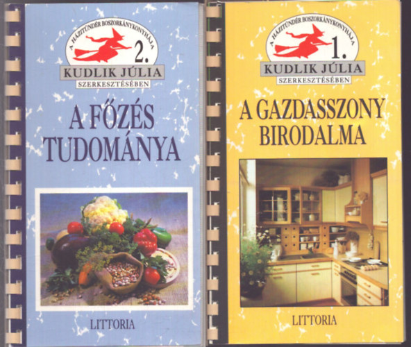 2 db Kudlik J�lia szak�csk�nyv: A f�z�s tudom�nya - A gazdasszony birodalma