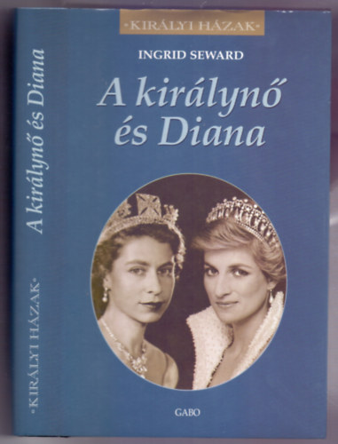 A kirlyn s Diana (The Queen and Di - Kirlyi Hzak)