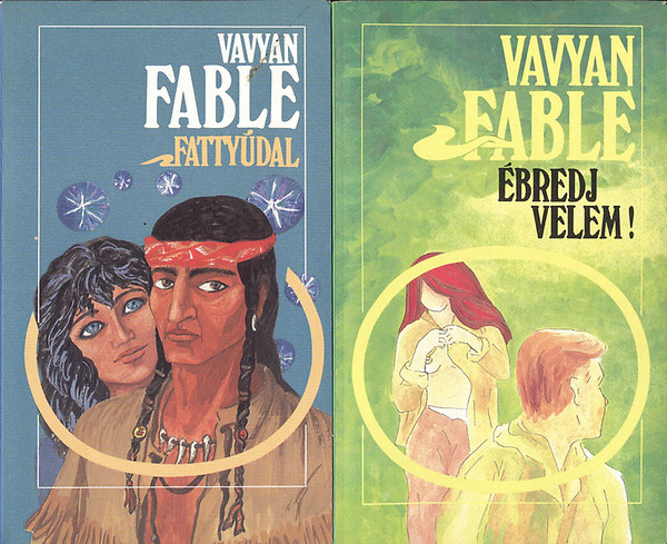 Vavyan Fable - Fattydal + bredj velem! (2 m)