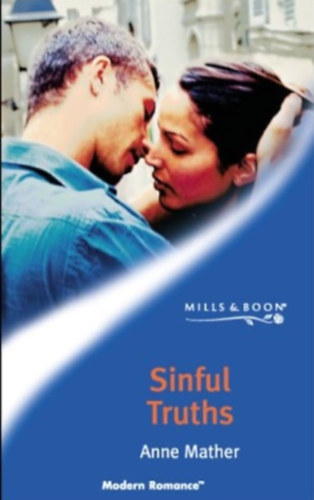 Anne Mather - Sinful Truths