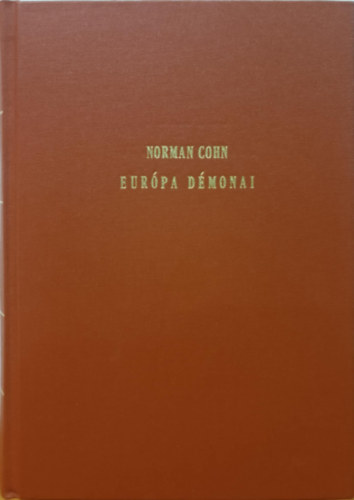 Eurpa dmonai (A boszorknyldzs trtnete)