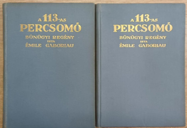 mile Gaboriau - A 113-as percsom I-II.