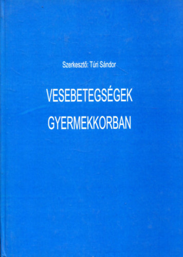 Vesebetegsgek gyermekkorban