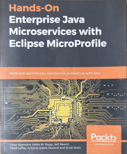 Hands-On Enterprise Java Microservices with Eclipse MicroProfile