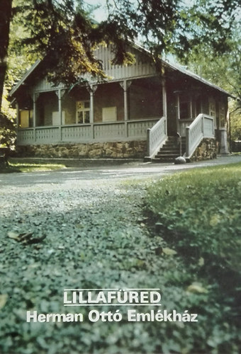 Rappai Zsuzsa  (szerkesztette) - Lillafred - Herman Ott Emlkhz