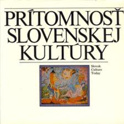 Prtomnost slovenskej kultry