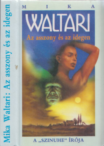 Mika Waltari - Az asszony �s az idegen