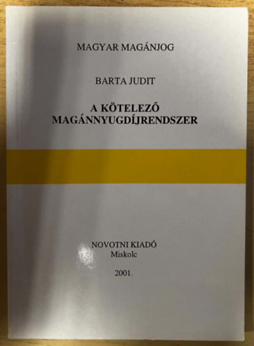 A k�telez� mag�nnyugd�jrenszer