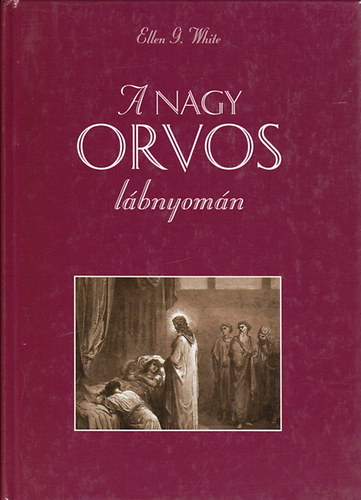 A nagy Orvos lbnyomn