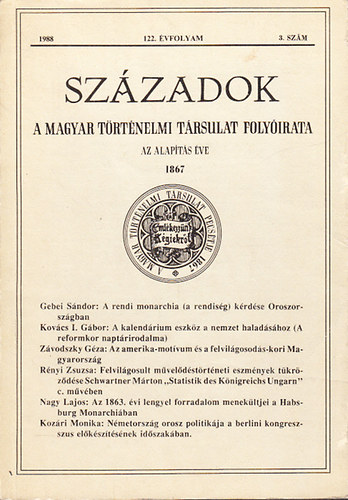 Pl Lajos  (szerk.) - Szzadok 1988/3. szm- A Magyar Trtnelmi Trsulat Kzlnye (122. vf.)