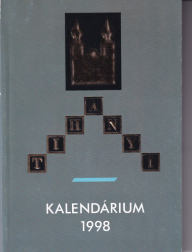 Tihanyi Kalendrium 1998
