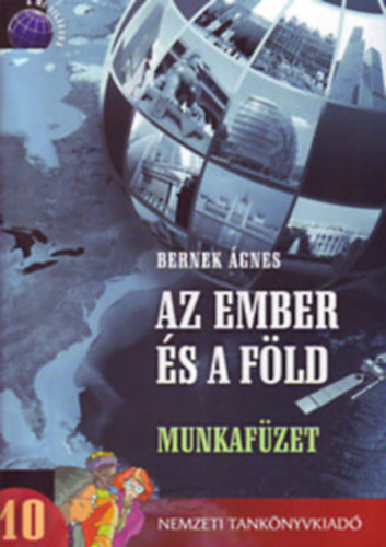 Az ember s a fld 10 munkafzet