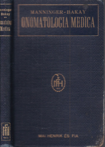 Onomatologia Medica (Orvosi nevesk�nyv)