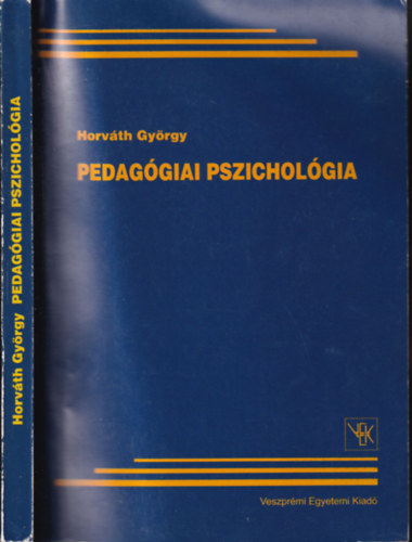 Horv�th Gy�rgy - Pedag�giai pszichol�gia